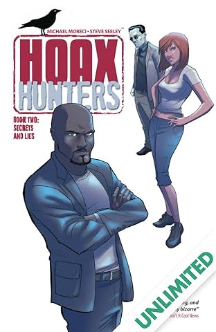 Hoax Hunters Vol. 2: Secrets and Lies